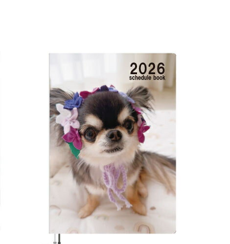 【予約販売】 チワワのUNI＆EBI 犬 2026年 A5スケジュール帳 A526120