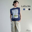 【ポイント10倍対象!6/6まで延長!】LalliaMu ラリアムー グラフィカルプリントTシャツ │ プリント カットソー Tシャツ 黒 ベージュ レディース ハーフスリーブ ゆったり おしゃれ 半袖 きれいめ