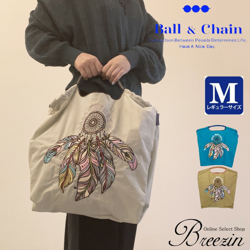 楽天セレクトショップBreezin正規品 【 Ball＆Chain/ボールアンドチェーン】DREAM CATCHER刺繍エコバッグ 301027（Mサイズ）Ball＆Chain正規販売店/ドリームキャッチャー刺繍ショッピング/ECOバッグ〈2点以上購入で最短翌日お届けの宅配便発送！〉