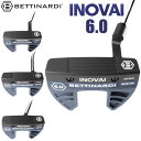 【受注生産】ベティナルディ イノベイ 6.0 パター BETTINARDI GOLF INOVAI Series 2024モデル 日本正規品
