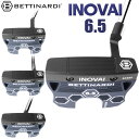 【受注生産】ベティナルディ イノベイ 6.5 パター 34インチ BETTINARDI GOLF INOVAI Series 2024モデル 日本正規品