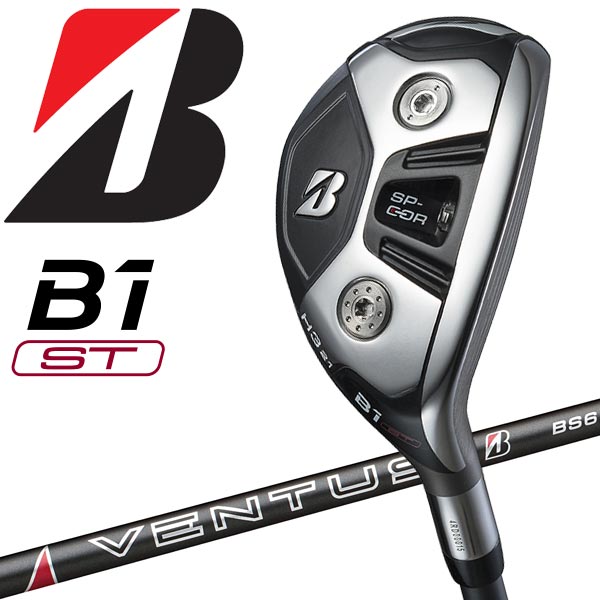 ブリヂストン B1 ST HY ユーティリティ VENTUS BS6h シャフト 2023モデル