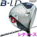 ブリヂストン ゴルフ B-LD ビーレディ レディース ドライバー 2024年モデル
