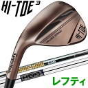 e[[Ch nCgD 3 EFbW teB TaylorMade HI-TOE 3 Wedge {dl