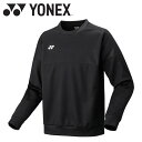 ヨネックス Yonex ユニトレーナー 30112-007 メンズ レディース ウェア