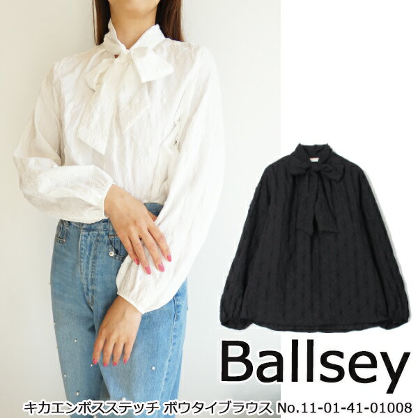 1-01-41-010081,Ballsey,キカエンボスステッチ ボウタイブラウス ,ボールジィ,新作,送料無料,トゥモローランド,TOMORROWLAND,インスタ,24SS