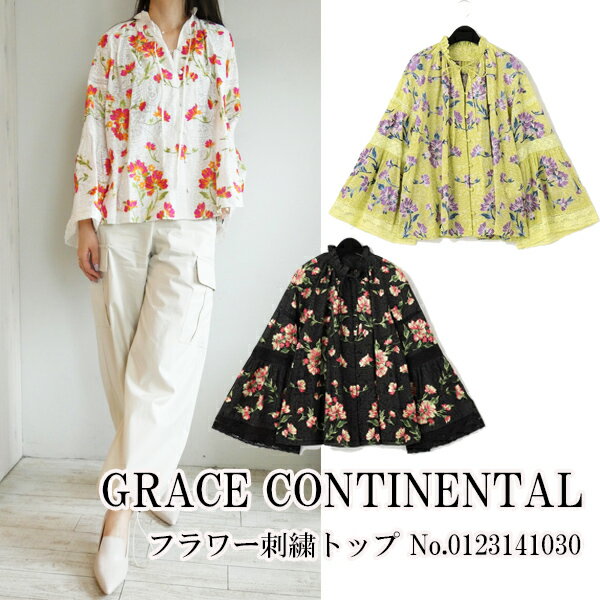 40％OFF!!,SALE セール 0123141030,フラワー刺繍トップ,GRACE CONTINENTAL,グレースコンチネンタル,送料無料,インスタ,23SS 1