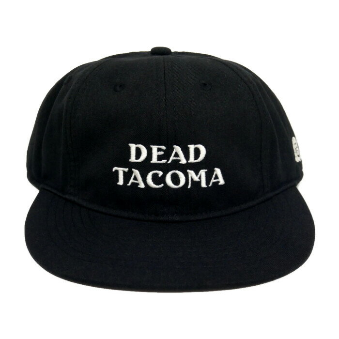 TACOMA FUJI RECORDS タコマフジ 国内正規 24AW DEAD TACOMA CAP ロゴ刺繍キャップ BLACK ブラック 黒 FREE