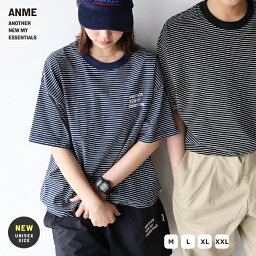 【メール便対応C】ANMEロゴ刺繍入り ボーダー 半袖 Tシャツ レディース メンズ 男女兼用 ユニセックス ノームコア トップス カットソー コットン100％ クルーネック オーバーサイズ シンプル カジュアル M/L/XL/XXLサイズ 春 夏 秋 ANME アンメ