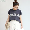 【メール便対応B】【送料無料】ロゴプリント コットン天竺 ラウンドヘム フレンチスリーブ Tシャツ レディース 体型カバー サイドスリット WHATEVER 春 夏 秋