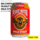 Belching Beaver Peanut Butter Milk Stout 355ml缶 6本 ...