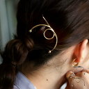 アクセ送料無料 ヘアピン アクセサリー 真鍮 ピン留め ヘアクリップ 変形 ひねり シルバー ゴールド ナチュラル デザイン ヴィンテージ シック シンプル 大...