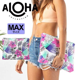 【5/9.20時～使えるクーポン配布中!!】アロハコレクション ALOHA アロハ MAXサイズ ALOHA COLLECTION 軽量 ポーチ 防水 撥水 タイベック 化粧ポーチ ハワイ 水着 プール アウトドア ヨガ 旅行 トラベル パッキン マザーポーチ おしゃれ Okika Collection