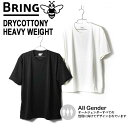 ブリング BRING ベーシック Tシャツ サステナブル 男女兼用 アンダーウエア リサイクル ポリエステル 無地 シンプル 半袖 なめらか 肌触り 生地厚 トレッキング アクティビティ HEAVY WEIGHT T-SHIRT DRYCOTTONY BD104