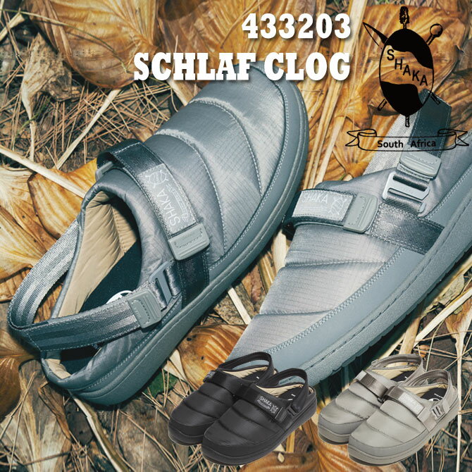 【13%OFF】SHAKA シャカ サンダル サボ 433203 SCHLAF CLOG シュラフ クロッグサンダル メンズ レディース 撥水 防寒 軽量 高機能 抗菌 防臭 かかとなし ストラップ 2021 ブラック グレー アウトドア 冬 外