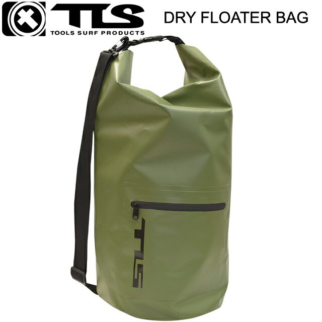 TLS TOOLS DRY FLOATER BAG hCobO h EFbgobOhCobO EH[^[v[t v[tobO AEghAV_[obO v[tobO hobO hCt[^[obO