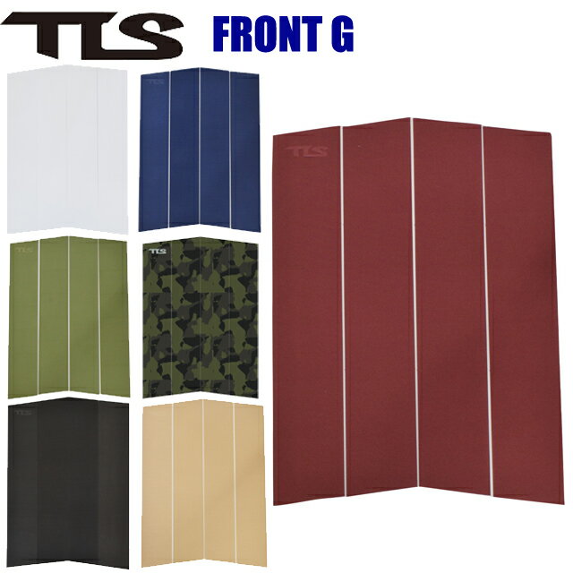 TLS FRONT G フロントジー デッキパッド サーフィン サーフボードフロントデッキパッド SUP ロング スキムボード トラクション ボードパッド