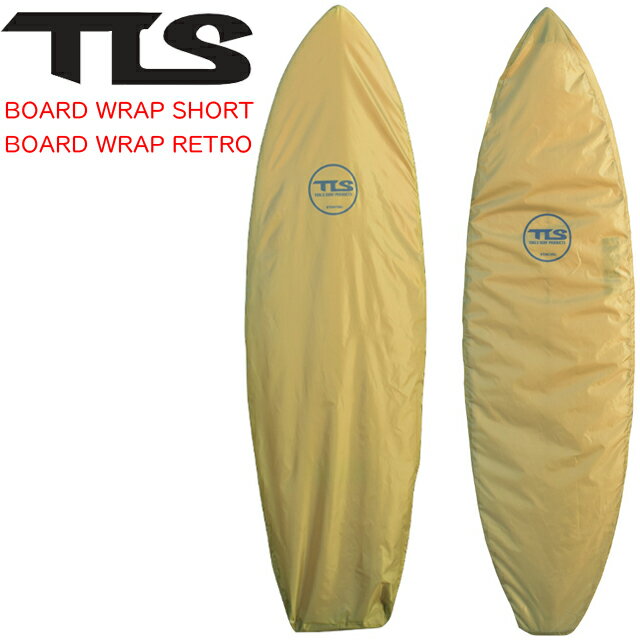 TOOLS ツールス サーフボード ボードラップ ボードケース 6.5 6.6TLS BOARD WRAP RETRO 6’5 レトロTLS BOARD WRAP SHORT 6’6 ショートボードカバー インナーケース ハードケース 1