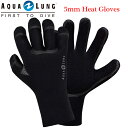アクアラング AQUALUNG HEAT GLOVES 5mm ヒートグローブダイビング 防寒 寒冷地 保温 ウエットスーツ スキューバ ウェットスーツ スクー...