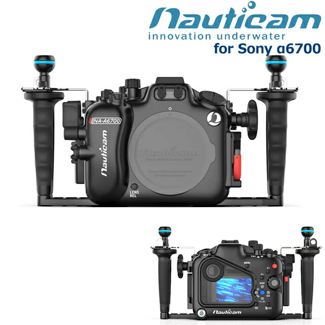 Nauticam ノーティカム NA A6700 #10551 ハウジング ソニー Sony α6700水中カメラ 水中ハウジング ダイビング 防水ケース ダイビング水中撮影 耐腐食アルミ合金 耐摩擦性ポリカーボネート