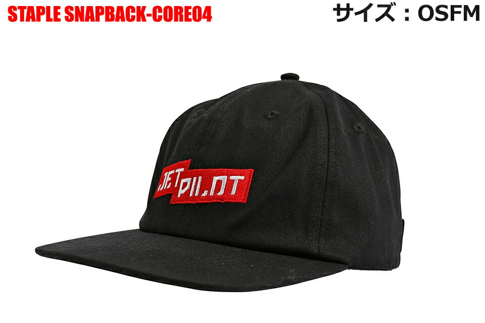 JETPILOT CORE04 STAPLE SNAPBACK �ӡ�������åץ����åȥѥ����å� �ޥ�󥭥�å� ���������ܡ��� ���Х��������ե���å� �ޥ�󥹥ݡ��� SUP UVP HAT
