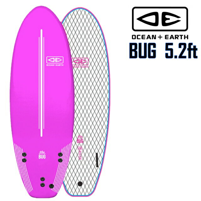 OCEAN&EARTH THE BUG SOFTBOARD 5.2ft եܡ EPS եȥܡ ե 5...