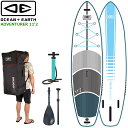 O&E OCEAN&EARTH オーシャン&アース O2 ADVENTURER 11'2インフレータブル サップ SUP スタンドアップ パドルボードエアーサッ...
