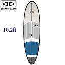 OCEAN&EARTH SQUEEZE 10.2ft SOFT TOP SUP SUPボードオーシャン&アース スタンドアップ ボード ソフトトップ ハードボード