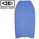 OCEAN&EARTH ボディーボード用ニットケース ■ 製品仕様 ・ストラップで開閉 ・伸縮性ポリエステル生地