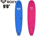 ROXY ロキシー RX SSR SOFTBOARD 9.0ft 9.0フィートロキシー ソフトボード スポンジボード サーフボードサーフィン 1