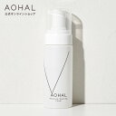AOHAL アオハル 洗顔 洗顔フォーム 洗顔料 泡 敏感肌 洗顔 無香料 ヒアルロン酸 保湿 肌荒れ ニキビ エイジングケア エイジング