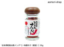 在来津軽 清水森ナンバ®25g（瓶入）