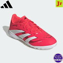 アディダス(adidas) サッカープレデター Predator League tf プレデター リーグ ターフ トレーニングシューズ (25ss) ジュニア ...