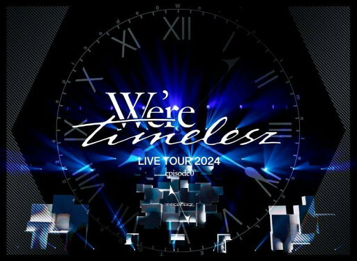 We’re timelesz LIVE TO UR 2024 episode0 (初回限定盤)(2枚組)(MAXISG付) Bluーray We’re timelesz LIVE TO UR 2024 episode0 (初回限定盤)(2枚組)(MAXISG付) Bluーray