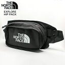 【メール便】【THE NORTH FACE】 EXPLORE HIP PACK NF0A3KZX KY4　 ウエストポーチ ショルダーバッグ ランバーパック ボディバッグ ノースフェイス TNF Black-TNF White