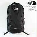 【タイムSALE 15日 23:59まで】【THE NORTH FACE】VAULT/NF0A3VY2 NF-0A3VY2JK3 バックパック ノースフェイス バックパック 27L リュック