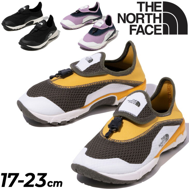 送料無料 キッズ ウォーターシューズ ノースフェイス THE NORTH FACE 水陸両用 子供靴 17-23.0cm ジュニアスニーカー 子ども 水遊び 川 海 マリンスポーツ アウトドア カジュアル/NFJ52250