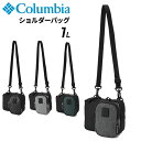 コロンビア ショルダーバッグ ポーチ 1L かばん コロンビア Columbia ナイオベ/アウトドア ミニバッグ 鞄 キャンプ フェス タウンユース/メンズ レディース 小物 スマホ 収納 ユニセックス/PU8554