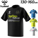 ヒュンメル キッズ 半袖 Tシャツ hummel ジュニア プラクティスシャツ 130-160cm 子供服 サッカーウェア 北欧テイスト プリント クルーネック...