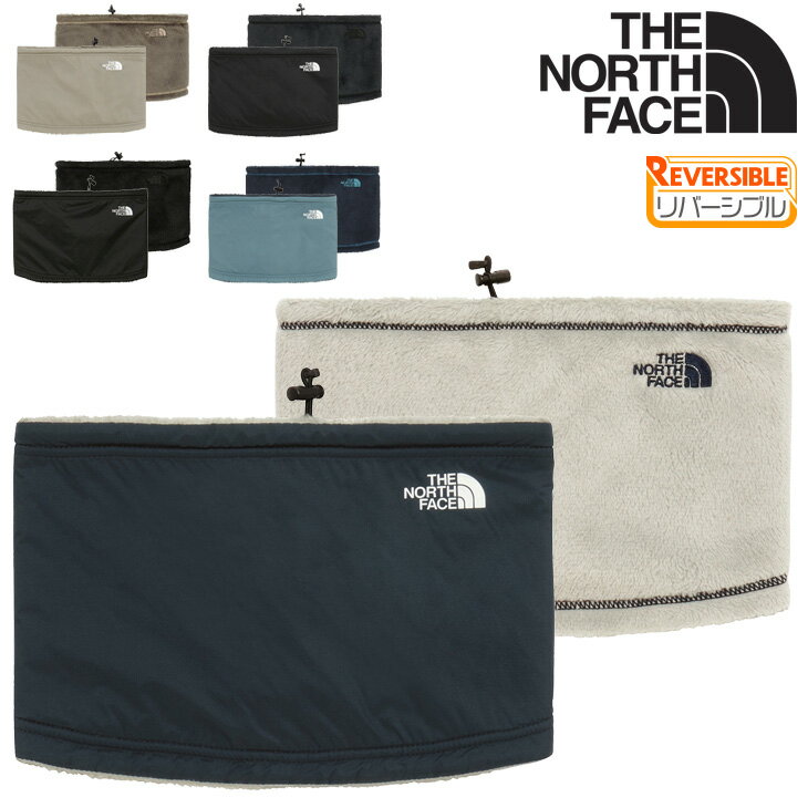 送料無料 ノースフェイス ネックウォーマー メンズ レディース THE NORTH FACE リバーシブル ネックゲイター ユニセックス 大人用 フリース ナイロン 2WAY 保温 防寒用 アウトドア アクセサリー 登山 トレッキング タウン 男性 女性 男女兼用 寒さ対策 アパレル/NN72313