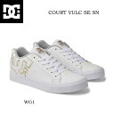 DCシューズ DM241024 WG1 コートバルク SE SN DC Shoes COURT VULC SE SN スケートボード スケボー ストリート カジュアル メンズ レディース WG1