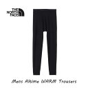 即出荷在庫あります! ザ・ノース・フェイス NB82206 K オルタイムウォームトラウザーズ(メンズ) The North Face Altime WARM Trousers ブラック(K)