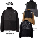 ザ・ノース・フェイス NA72450 デナリジャケット NA72451 ノベルティーデナリジャケット フリース The North Face Denali Ja...