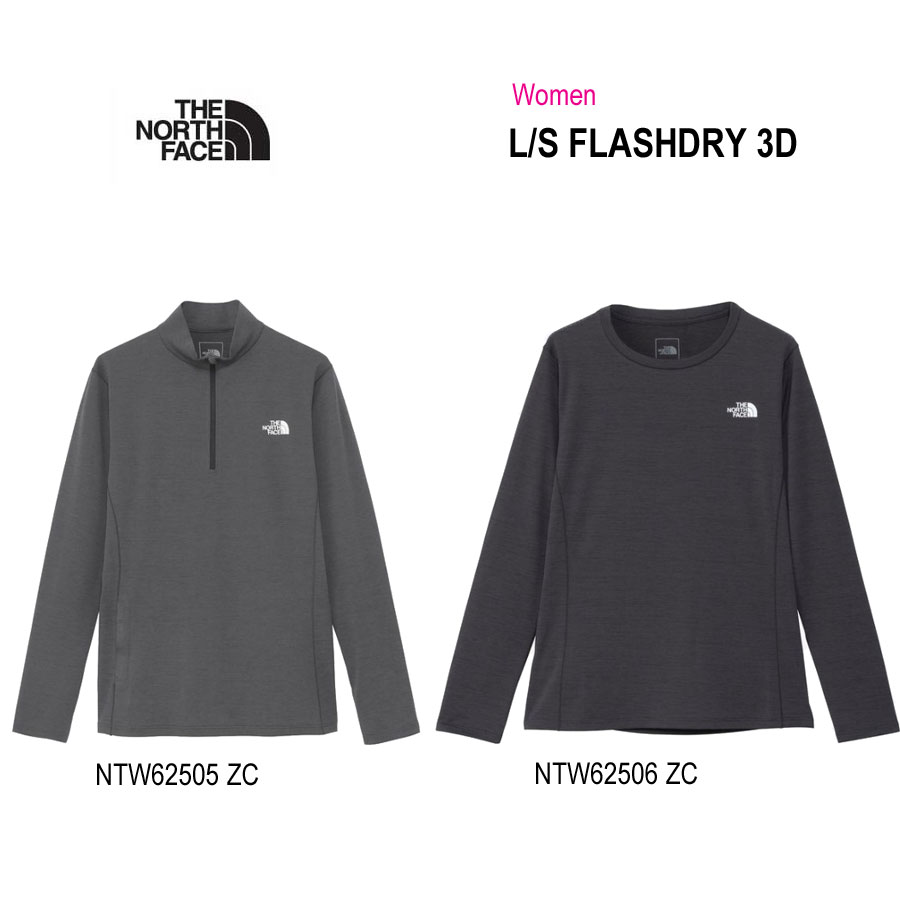 Rakuten - 楽天スーパーSALE期間中 P5倍! ウィメンズ 　ザ・ノース・フェイス NTW62505 NTW62506 Womens ロングスリーブフラッシュドライスリーディージップアップ , クルーレディース The North Face Ws LS Flash Dry 3D ZIP-UP , CREW ZC