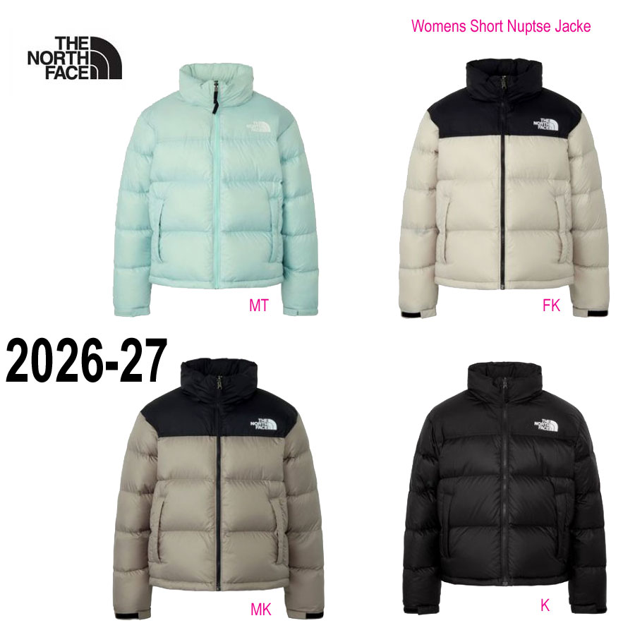 ザ・ノース・フェイス NDW92555 Womens ショートヌプシジャケット（レディース） The North Face Womens Short Nuptse Jacket NDW92555　(K)ブラック 　Black　、ミューテッドパイン・MT , フォッシルアイボリー×ブラック・FK , マッシュルーム×ブラック・MK