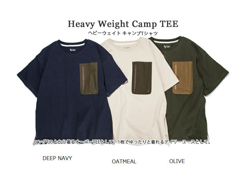 オレゴニアン アウトフィッターズ OCW 2010 HEAVY WEIGHT CAMP TEE OLIVE, DEEP NAVY, OATMEAL ヘビー　ウェイト　キャンプ　Tシャツ Oregonian Outfitters OREGONIAN CAMPER オレゴニアン キャンパー