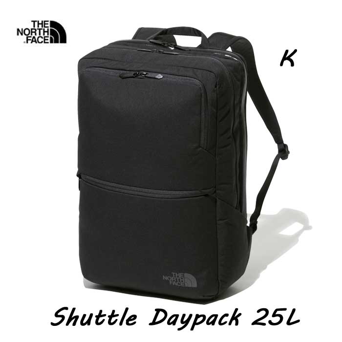 ザ ノースフェイス NM82054 K シャトルデイパック 25L The North Face Shuttle Daypack NM82054 ブラック(K) 15インチラップトップ対応 バックパック 大学生 ビジネス 社会人 パソコン収納 就職活動