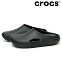 送料無料 CROCS クロックス メロウ リカバリー クロッグ ブラック サンダル リカバリーサンダル MELLOW RECOVERY CLOG BLACK 靴 くつ クツ 208493