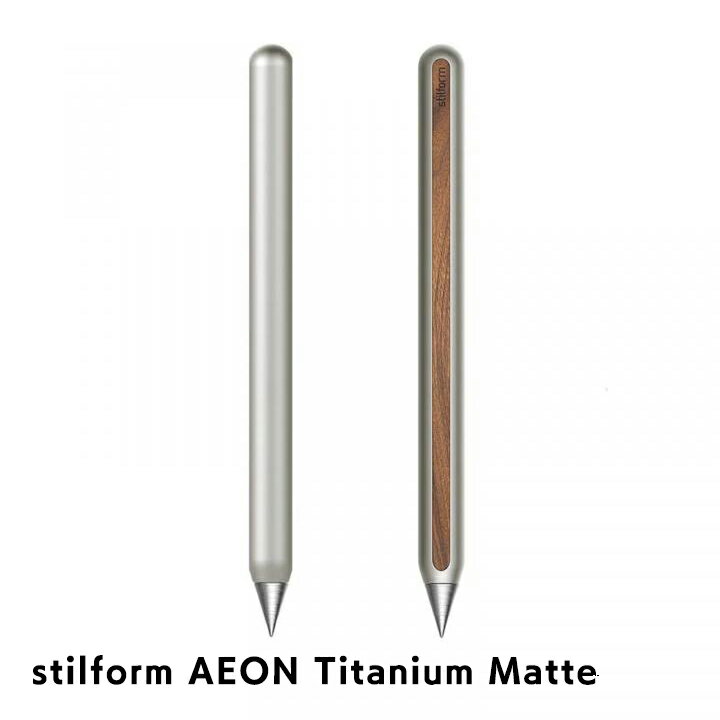 stilform AEON Titanium Matte スティルフォーム イオン 筆記用具 ペン メタル