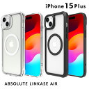 iPhone15 Plus LINKASE AIR ゴリラガラス iPhoneケース for MafSafe対応 ABSOLUTE